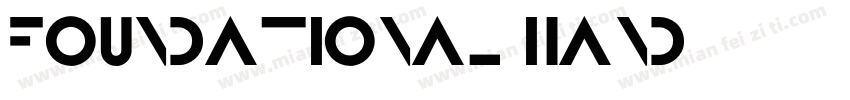 foundational hand字体转换